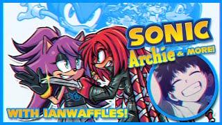 Let's Talk Sonic, Archie, And More! | With IanWaffles