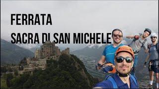 FERRATA GIORDA ALLA SACRA DI SAN MICHELE