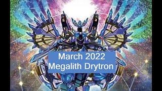 Megalith Drytron Deck Profile (from the DRYTRON GOD)