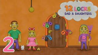 12 LOCKS Dad and Daughters Level 2 Walkthrough (RUD Present)