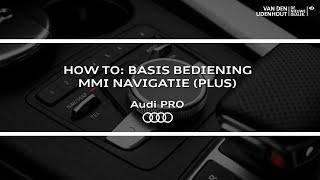 How to: Basis bediening MMI navigatie (plus)