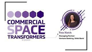 The evolving landscape of space investment with Tess Hatch