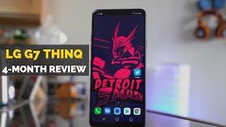 LG G7 ThinQ: 4-Month Review