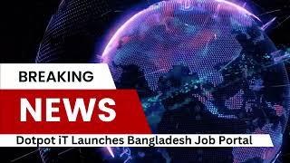 Introducing Dotpot iT's Bangladesh Job Portal. Your go-to platform for job opportunities