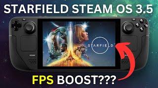 Starfield On The Steam Deck FPS BOOST! - Steam OS 3.5 Preview Update