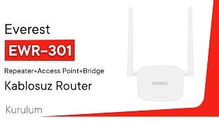 Everest EWR-301 Router  | WISP/Repeater/AP Kurulumu