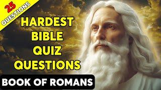 Sin and Salvation - 25 Bible Questions About Book of Romans To Test Your Knowledge - The Bible Quiz