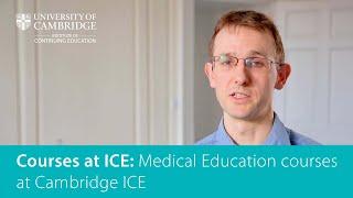 Medical Education courses at Cambridge ICE