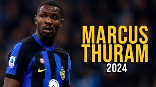 Marcus Thuram 2024 - Highlights - ULTRA HD