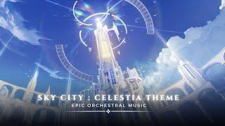 Celestia Theme [Sky City] | Genshin Impact