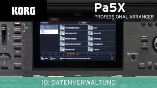 KORG Pa5X Video Manual - 10: Datenverwaltung