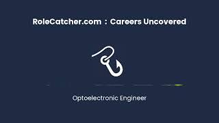 Optoelectronic Engineer : Careers Uncovered