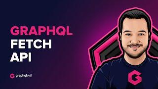 GraphQL over fetch API