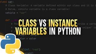 Class vs Instance Variables In Python