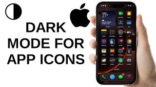 How to Enable Dark Mode for App Icons on iPhone 16