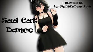 MMD x OCs Sad Cat Dance (Original Motion) DOWN!