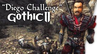 Diego Challenge • Gothic 2