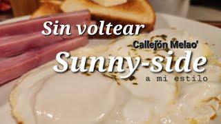 Huevo sin voltear estilo Sunny-side