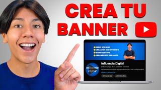 Cómo Hacer Un Banner Para YouTube Gratis Para Principiantes