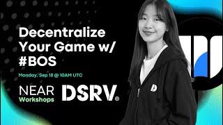 Universal Serializer: Decentralize Your Multichain Game on #BOS w/ DSRV labs