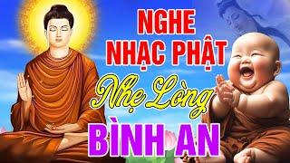 Nhạc Phật Giáo - LK Nhạc Phật Giáo Hay Nhất 2024 #79 BÀI NGHE MỖI NGÀY #NHẸ LÒNG BÌNH AN MAY MẮN