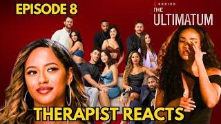 The Ultimatum Season 3 Episode 8 Recap & Review (Therapist Reacts)