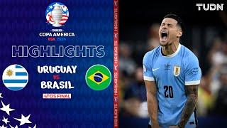 HIGHLIGHTS - Uruguay vs Brasil | Copa América 2024 - 4tos | TUDN