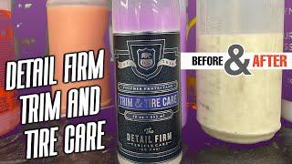 Detail Firm Tire and Trim Care demo | Before and after trim restore