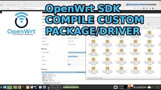 OpenWrt - Cara Cepat Compile Custom Package/Driver dengan OpenWrt SDK