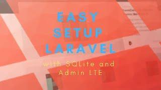 Quick setup Laravel with SQLite and ADminLTE