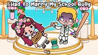 I Had to Marry My School Bully   Toca Life Story | Sad Story | Toca Boca