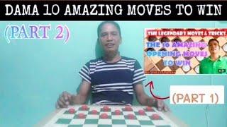 DAMA 10 AMAZING OPENING MOVES TO WIN || PART 2 #THELEGENDARYTV