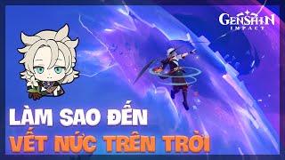 Cách để đến Lỗ Hổng Trên Trời trong nhiệm vụ của Melusine | Genshin Impact Fontaine