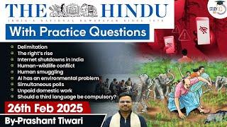 The Hindu Analysis | 26th February 2025 | The Hindu NewsPaper Today With Practice Questions