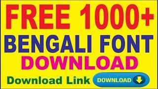 Download 1000+ Bengali Font for Free