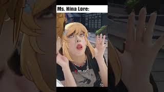 If miss Hina has a lore