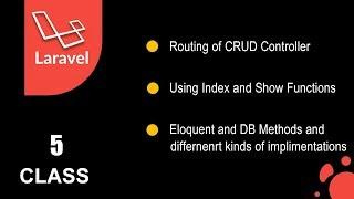 Laravel from Scratch | CRUD operations,Eloquent and DB methods [Lecture 5]