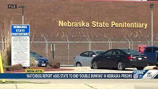 Watchdog report asks state to end ‘double bunking’ in Nebraska prisons