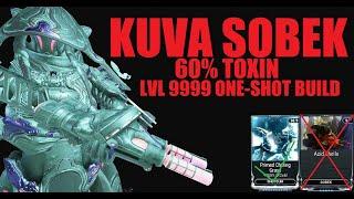 [WARFRAME] 60% KUVA SOBEK LVL 9999 LOADOUT + Acid Shells Comparison | Dante Unbound