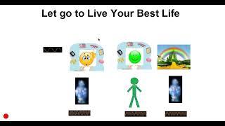 Let go to Live your Best Life