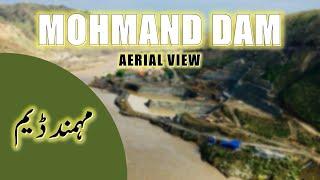 Mohmand Dam | Drone Shots | 2020