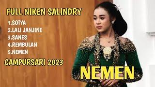 full campursari terbaru 2023 "NIKEN SALINDRY" | sotya,lali janjine,sanes,rembulan,nemen