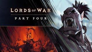 Lords of War Part Four – Kilrogg