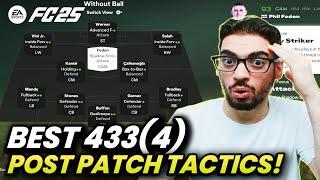 *POST PATCH* BEST META 433(4) FORMATION AND CUSTOM TACTICS | FC 25 ULTIMATE TEAM