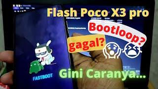 Tutorial Flash Poco X3 Pro dan Relock Bootloader