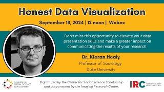Honest Data Visualization with Dr. Kieran Healy