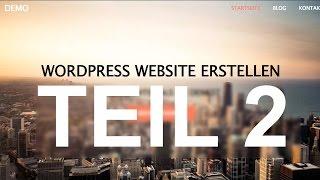 WordPress Website Tutorial Teil 2 DEUTSCH