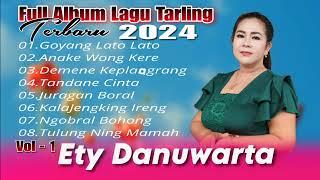 FULL ALBUM  GOYANG LATO LATO - LAGU TARLING VIRAL TERBARU 2024