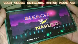 ANIME Mugen Android Watch Mode V2 | 140 Characters Bleach Vs Naruto (Bvn) | Gameplay