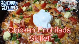 Chicken Enchilada Skillet  --  One Pan Meal